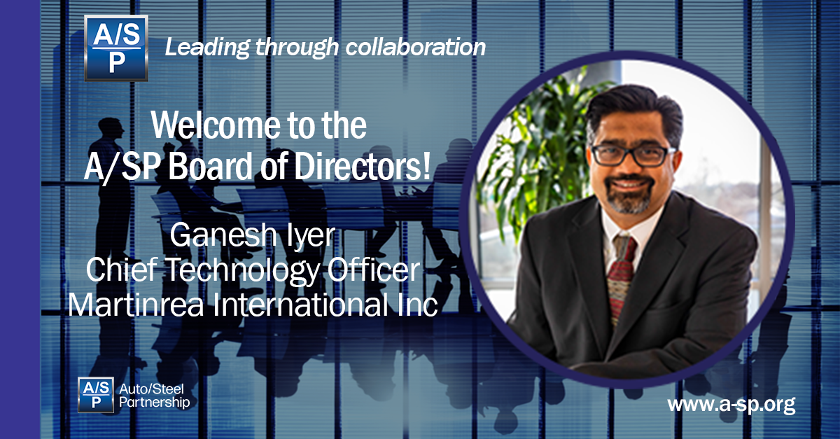 Martinrea Chief Technology Officer Ganesh Iyer Joins Auto/Steel Partnership Board of Directors